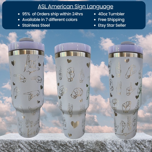 40oz Laser Engraved Tumbler with ASL Theme, Custom Insulated Tumbler for Hot and Cold Drinks, Personalized Sign Language Tumbler