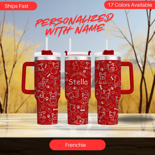 French Bulldog Personalized Tumbler - 40oz Cup with Custom Pup's Name - Laser Engraved Pet Lover Gift