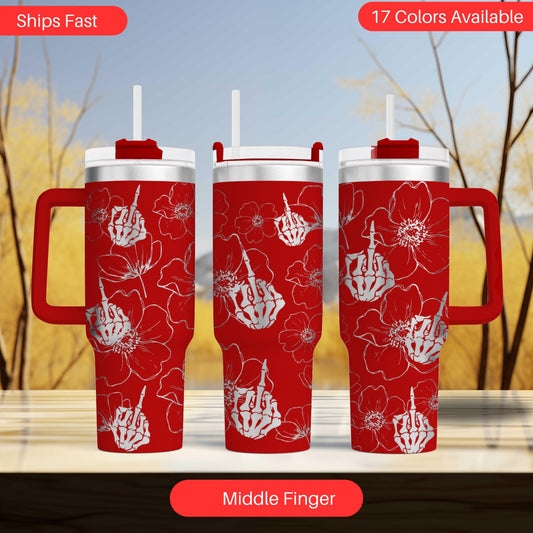 Middle Finger Fuck you Flower Themed Engraved 40oz Tumbler with swear word Unique Sassy Gift | Humor Drinkware Adult humor.
