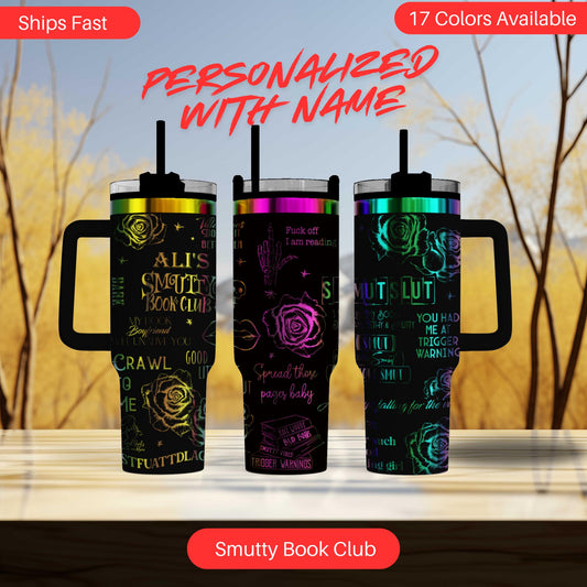 Smutty Book Club Tumbler - Personalized Engraved Cup - 40oz tumbler with handle - Dark Romance Book Tumbler for the provocative reader