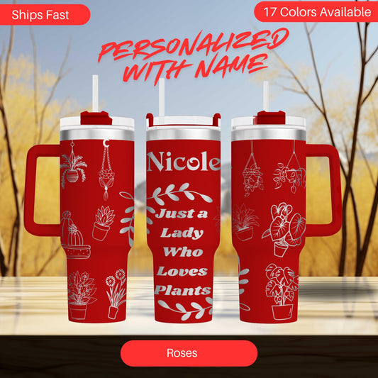 40oz engraved plant lover tumbler personalized garden gift for her funny gardening cup custom plant mom gift just a lady who loves plants tumbler