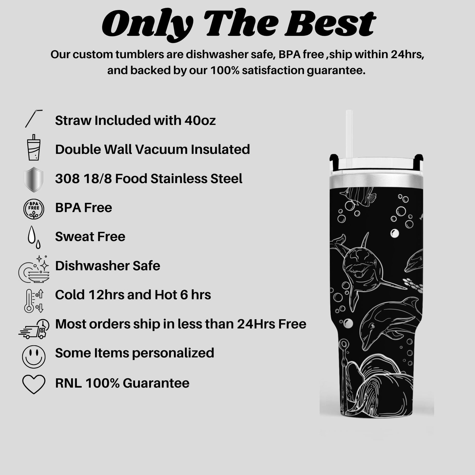 a stainless steel tumbler with a black and white design, including a straw, a double wall vacuum insulated, and a BPA-free design. The tumbler is described as dishwasher safe, has a 100% satisfaction guarantee, and is shipable within 24 hours.