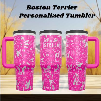Boston Terrier Tumbler, Personalized Dog Tumbler, Laser Engraved Cup, Boston Terrier Gift, Dog Mom Gift, Custom Name Tumbler