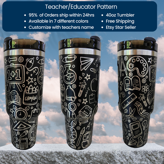 Laser-Engraved 40oz Teacher -Themed Tumbler - Durable Stainless Steel - Perfect Gift for Educators