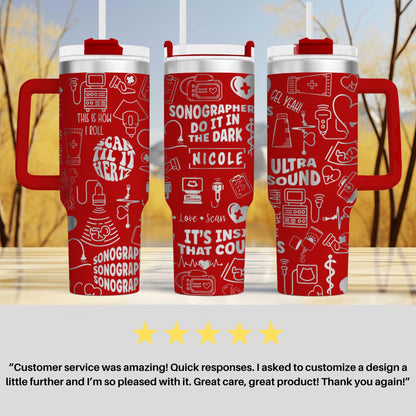 Sonographer 40oz Engraved  Tumbler - Personalized - Perfect Ultrasound Tech & RDMS Radiology Gift