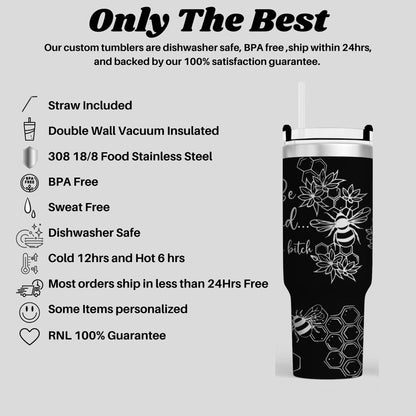 Be Kind Of a Bitch Tumbler Honey Bee Adult Humor - Custom Insulated Travel Mug - Unique Bee Lover Gift