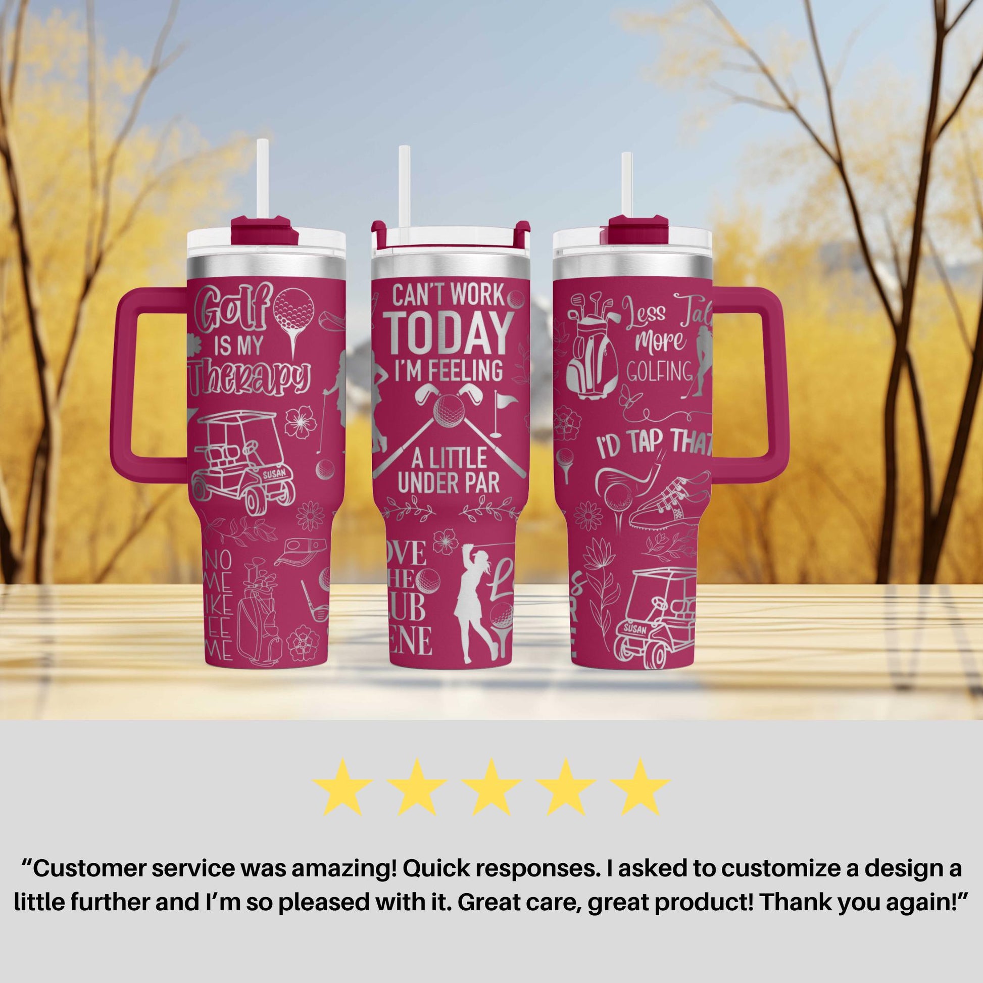a pink tumbler cup with the words, customer service amazing quick responses,