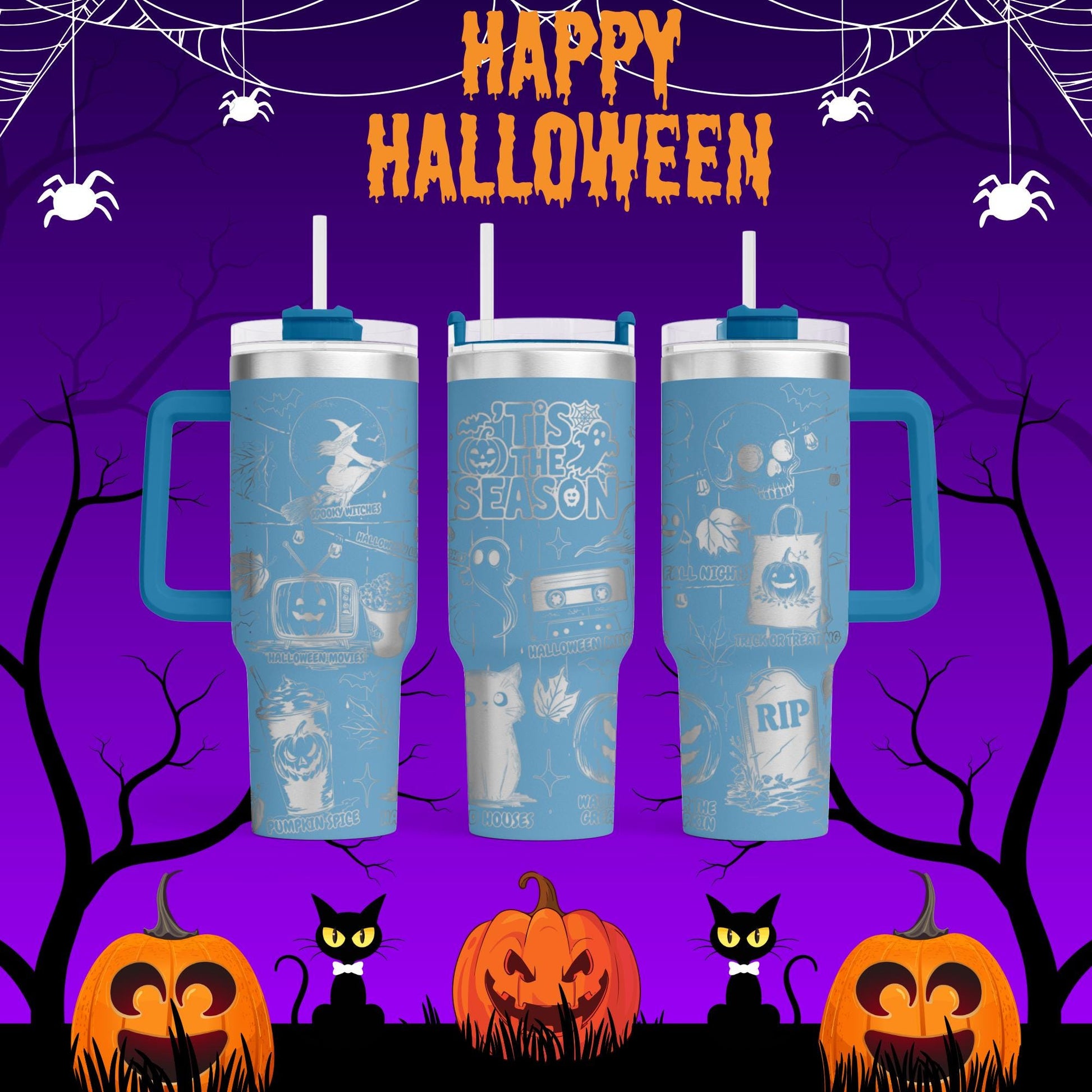 A Halloween-themed image featuring three blue tumblers with Halloween-themed designs, surrounded by pumpkins, black cats, and spiderwebs against a purple background with the text "Happy Halloween".