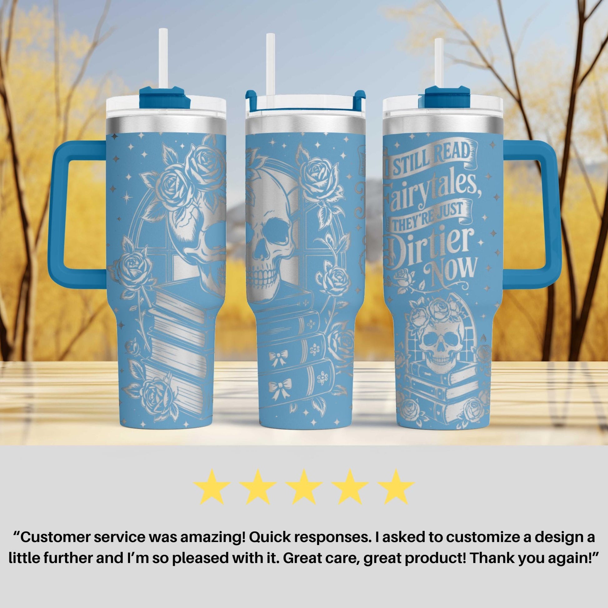 three blue tumblers with white floral designs and text, including a quote about reading fairyales. The tumblers are displayed in a row, and there is a customer review below them.