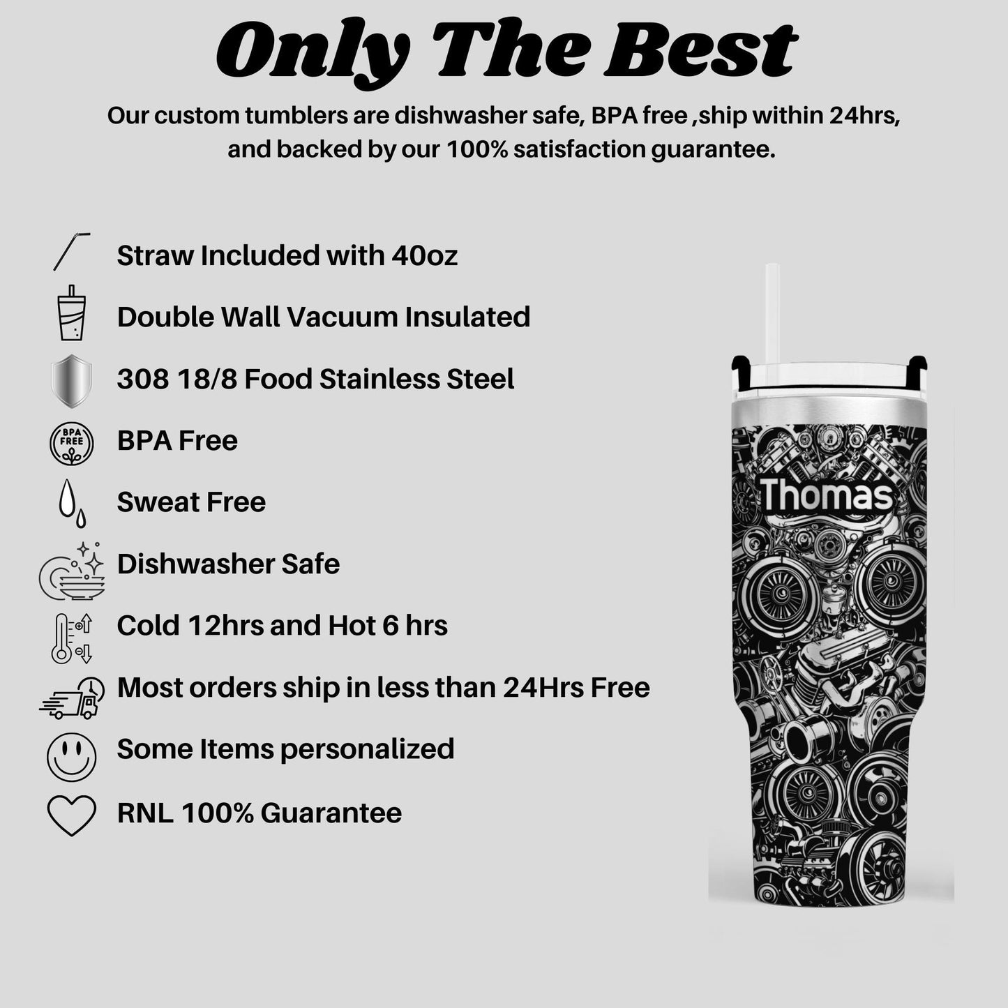 The image is a promotional image for Thomas' custom tumblers, highlighting their safety features and satisfaction guarantee.